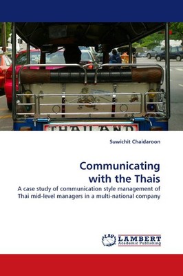 Communicating with the Thais Suwichit Chaidaroon