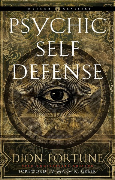 Psychic Self-Defense | Dion Fortune | Englisch | Taschenbuch | 2020-image