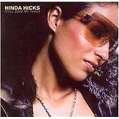 Hinda Hicks : Still Doin' My Thing CD (2004) Incredible Value and Free Shipping!