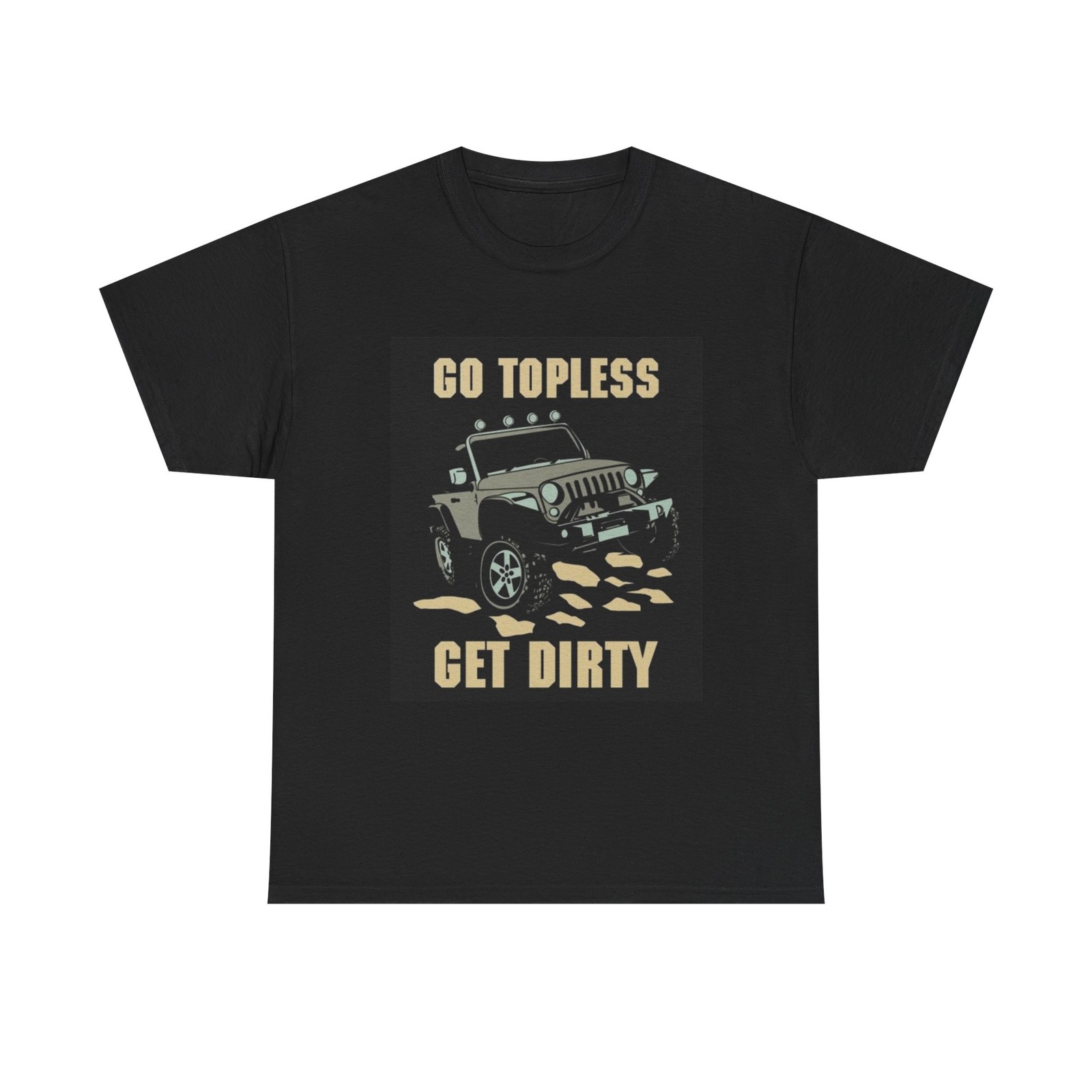Go Topless Jeep Tshirt Funny Offroading Graphic Unisex Heavy Cotton Tee