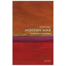 Modern War: A Very Short Introduction by English, Richard