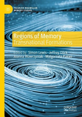 Regions of Memory Transnational Formations Simon Lewis (u. a.) Taschenbuch xiv