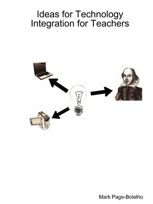 Mark Page-Botelho | Ideas for Technology Integration for Teachers | Taschenbuch