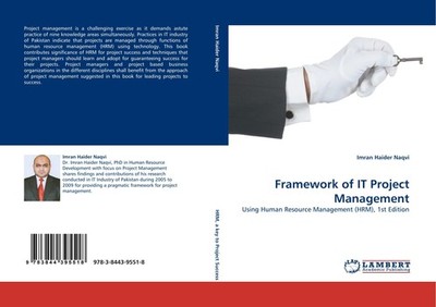 Framework of IT Project Management Imran Haider Naqvi