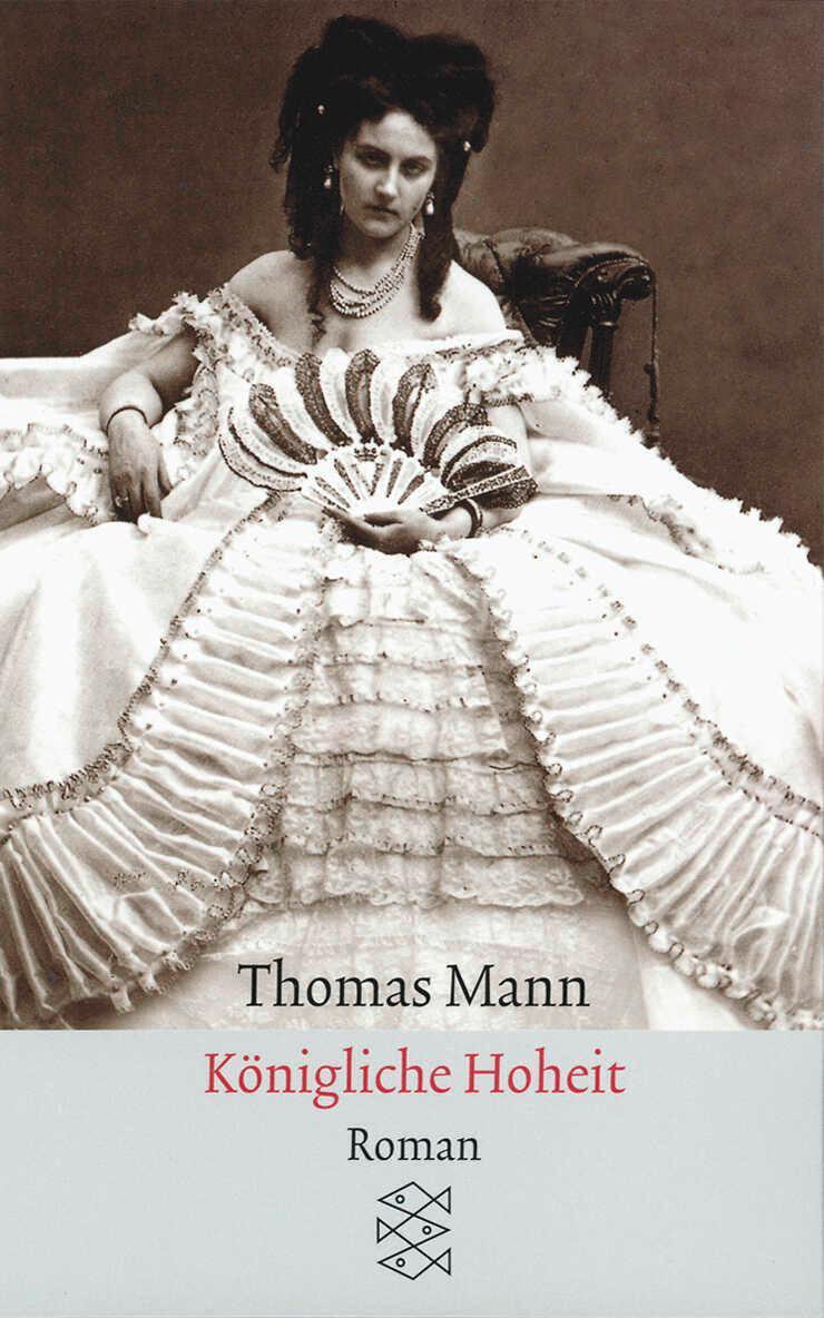 Thumbnail - Königliche Hoheit | Thomas Mann | Taschenbuch | 368 S. | Deutsch |