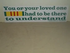 Vintage Vietnam VET Bumper Sticker  You Had To Be There To Understand OWL BEAVER