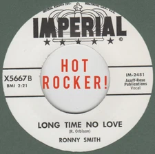 ROCKABILLY REPRO: RONNY SMITH - Long Time No Love/SAME - Alt. Mix IMPERIAL