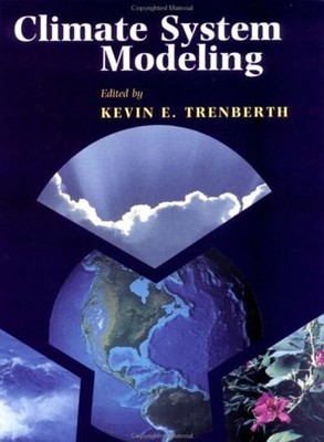 Climate System Modeling Hardcover
