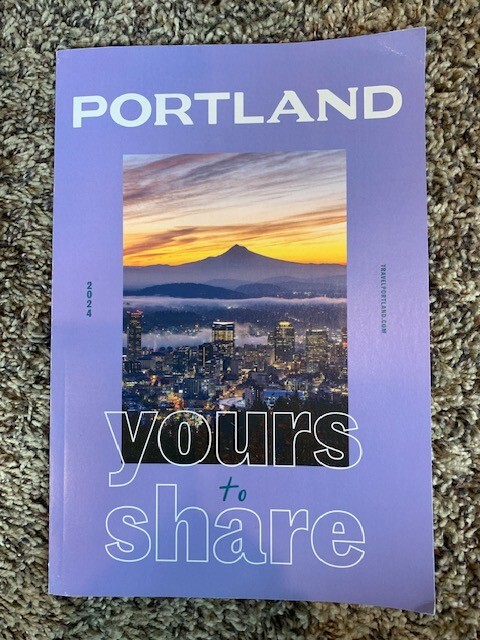 2024 Portland, Oregon 108 page Visitor Guide