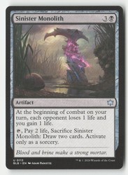 Sinister Monolith 113 Bloomburrow Uncommon Artifact