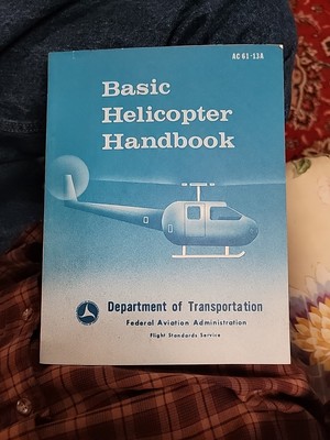 Basic Helicopter Handbook 1973 Dated DOT FAA  AC 61-13A 