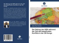 Jean Paul Yamba | Der Beitrag Des Ikrk WäHrend Der Zeit Des Bewaffneten...