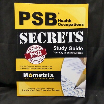 PSB Health Occupations Secrets Study Guide: Practice Questions & Test Review 