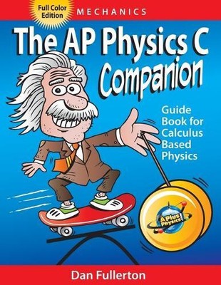 Dan Fullerton The AP Physics C Companion (Taschenbuch)
