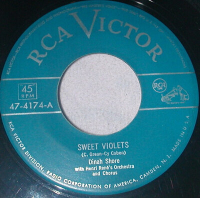 Dinah Shore - Sweet Violets / If You Turn Me Down - RCA Victor - 47-4174 - 7'', S