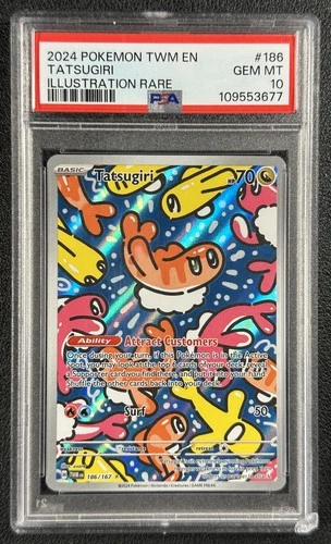 TATSUGIRI PSA 10 2024 POKEMON TWILIGHT MASQUERADE #186/167 ILLUSTRATION RARE 677