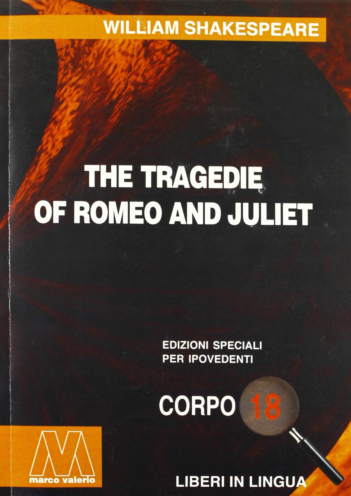 9788875470982 Romeo and Juliet. Ediz. per ipovedenti - William Shakespeare