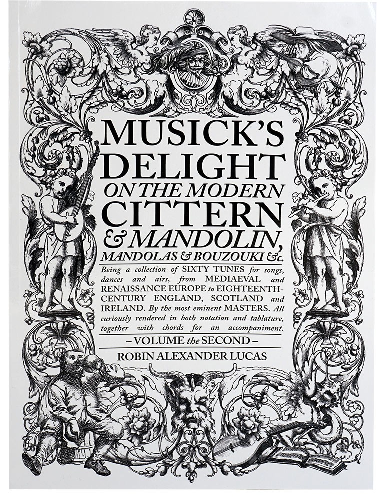 Musick's Delight on Cittern.V2, Cittern and Mandolin Music Book at Hobgoblin Mus