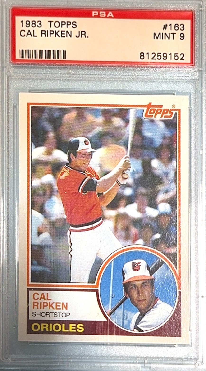 1983 Topps Cal Ripken Jr. #163 Baltimore Orioles HOF PSA 9 Mint