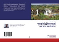 Tenaw Hailu Tedela | Appraisal Of Communal Land Use Management Practices And...