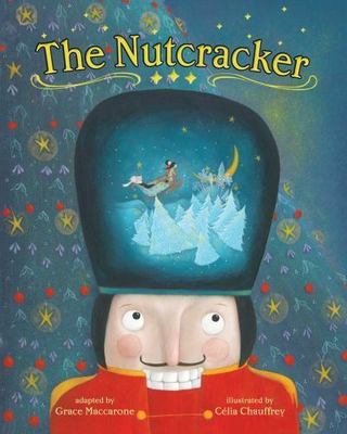 The Nutcracker by Maccarone, Grace