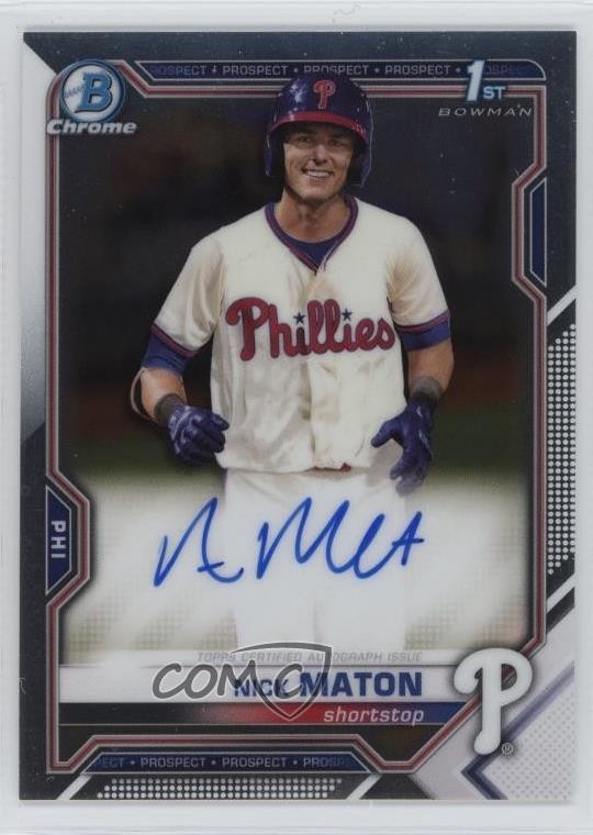 2021 Bowman Chrome Prospects Auto Nick Maton #CPA-NM Rookie Auto RC