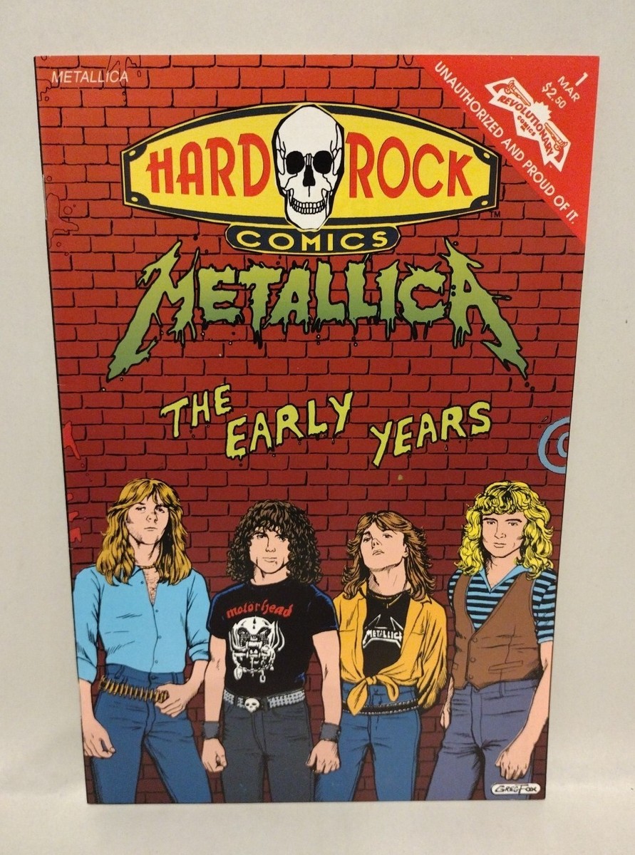 Hard Rock Comics Metallica #1 (1992) The Early Years Revolutionary
