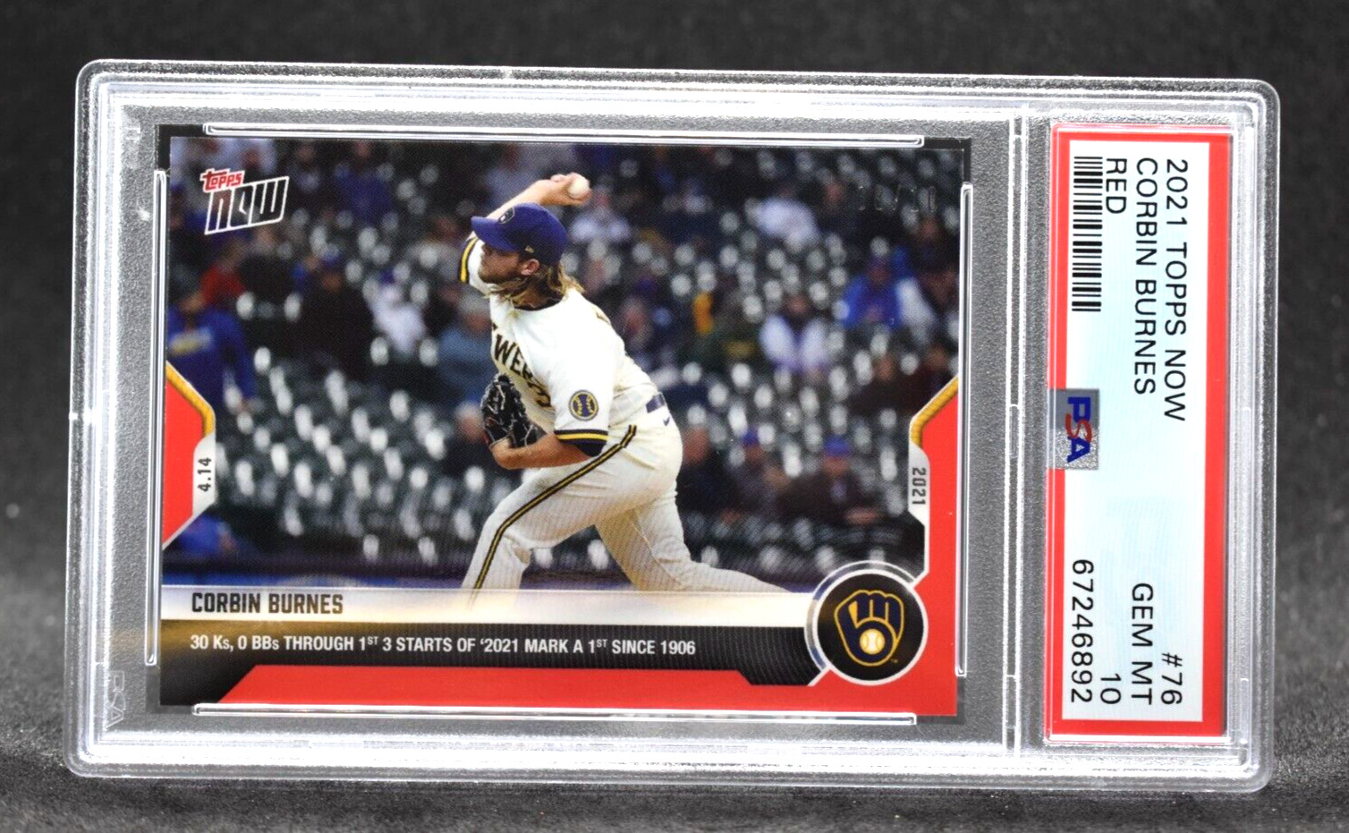 2021 Topps Now #76 Corbin Burnes 30 K's Red Parallel 8/10 PSA 10 Gem Mint POP 1