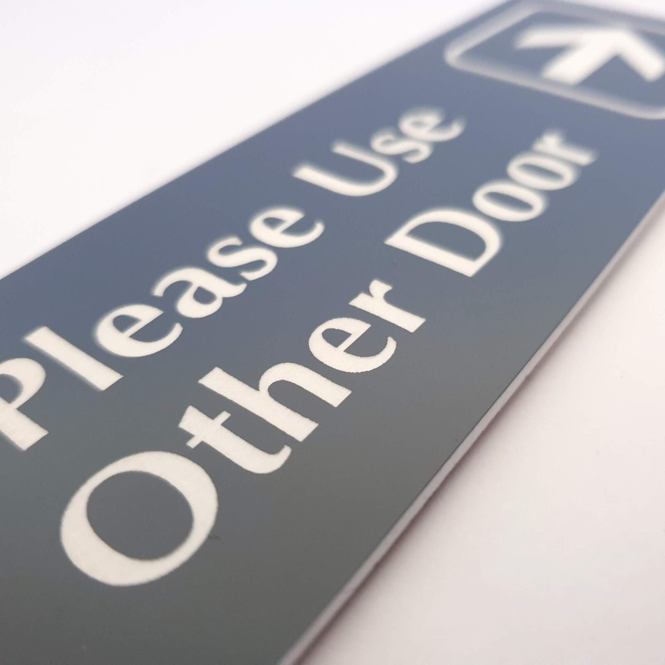 Please Use Other Door with Right Arrow Sign Plaque 5 Sizes 30 Colours ...