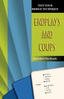 David Bird Tim Bourke Endplays and Coups (Taschenbuch) (US IMPORT)