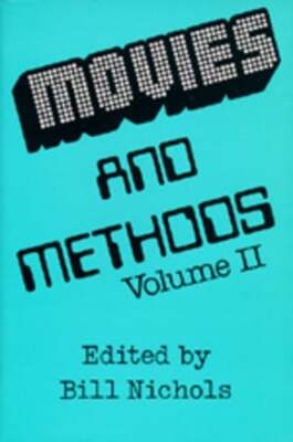 Movies and Methods, Volume 2 by Bill Nichols: Used