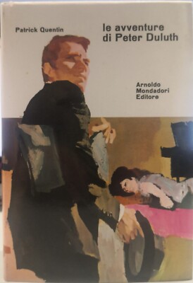 Le avventure di Peter Duluth  Patrick Quentin Mondadori 1962