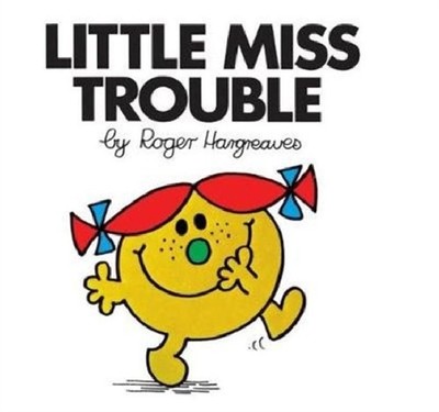 Roger Hargreaves / Little Miss Trouble9781405289740