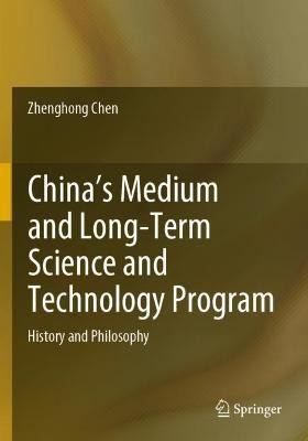 Chinas mittel- und langfristiges Wissenschafts- und Technologieprogramm - 9783030751487