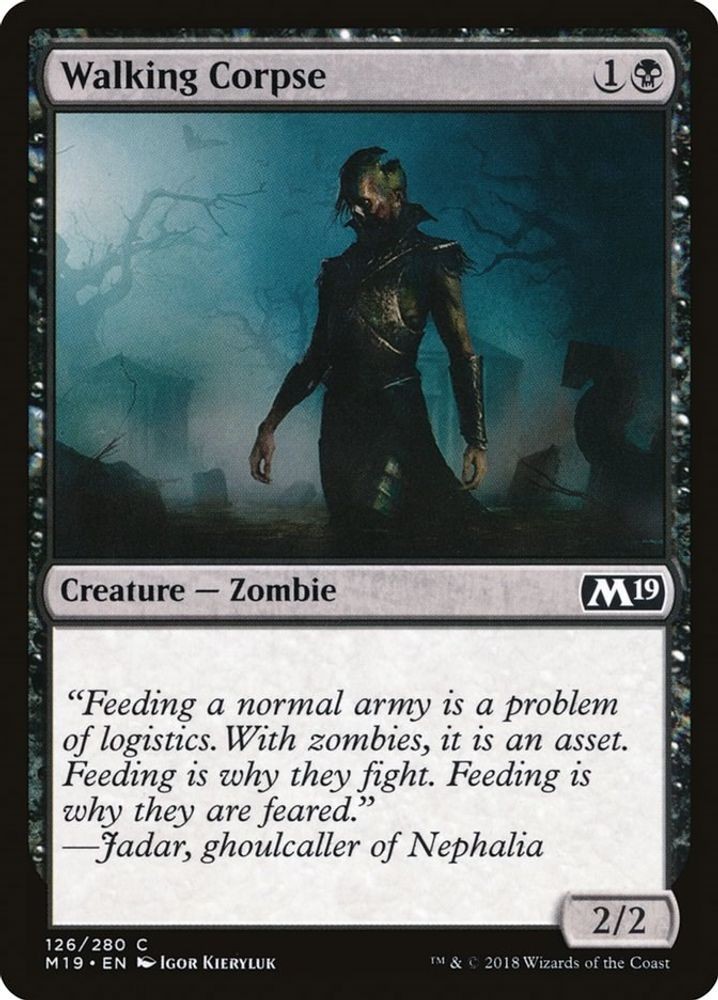2018 Magic: The Gathering: Core Set 2019 - Walking Corpse (#126, C, Near Mint)