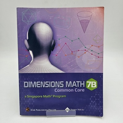 UNMARKED | Dimensions Math 7B Common Core Textbook | Singapore Math Grade 7 VG+