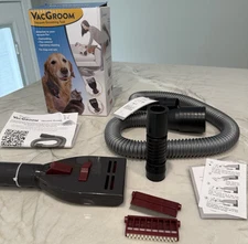VacGroom Pet Dog Grooming and Shedding Vacuum Attachment Kit