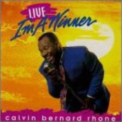 Live Im a Winner - Audio CD By Rhone, Calvin Bernard - VERY GOOD