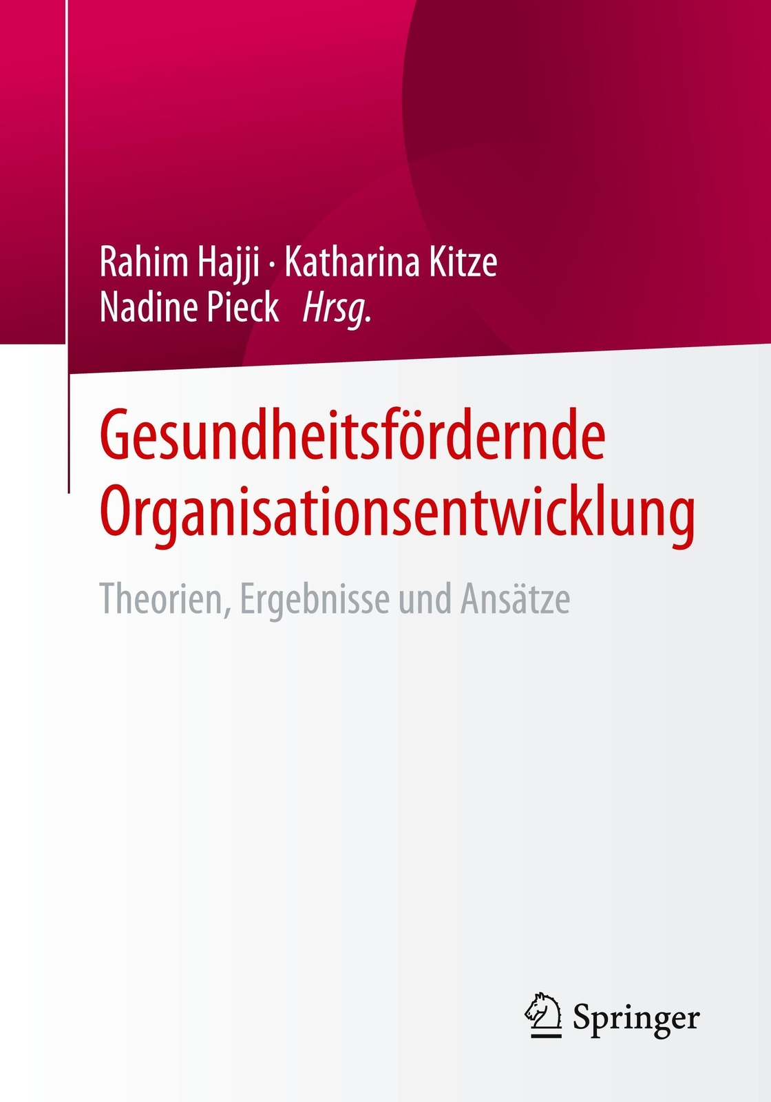Thumbnail - Gesundheitsfördernde Organisationsentwicklung | Theorien, Ergebnisse