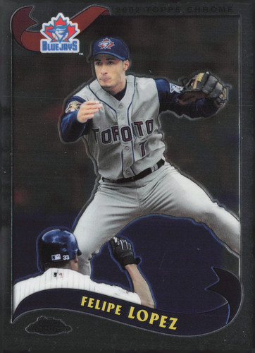 2002 Topps Chrome Felipe Lopez #421 card