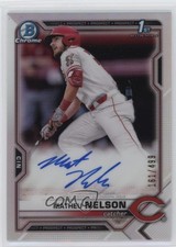 2021 Bowman Draft Chrome Pick Refractor 161/499 Matheu Nelson #CDA-ML Auto 0xh3