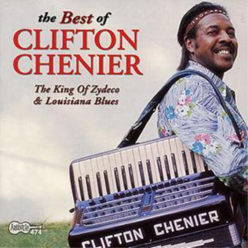 Clifton Chenier The Best of Clifton Chenier (CD) Album
