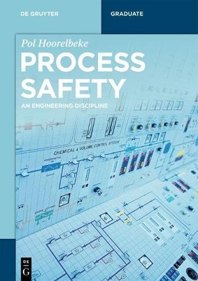 Pol Hoorelbeke Process Safety (Taschenbuch) De Gruyter Textbook