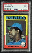 HANK AARON PSA 9 (1 HIGHER) 1975 TOPPS BASEBALL #660 BREWERS MINT