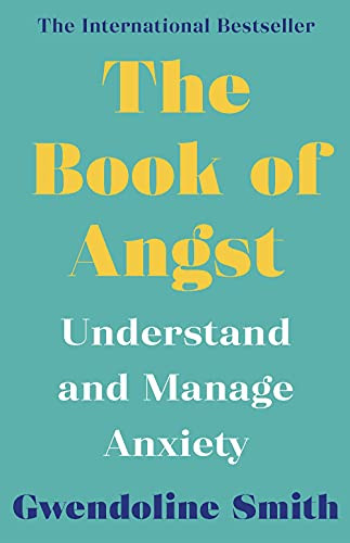 The Book of Angst: Understand and Manage Anxiety by Gwendoline Smith PAPERBACK - Image 2