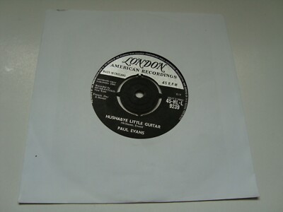 PAUL EVANS  HUSHABYE LITTLE GUITAR / BLIND BOY  VINYL 7''  London 45-HL-L 9239