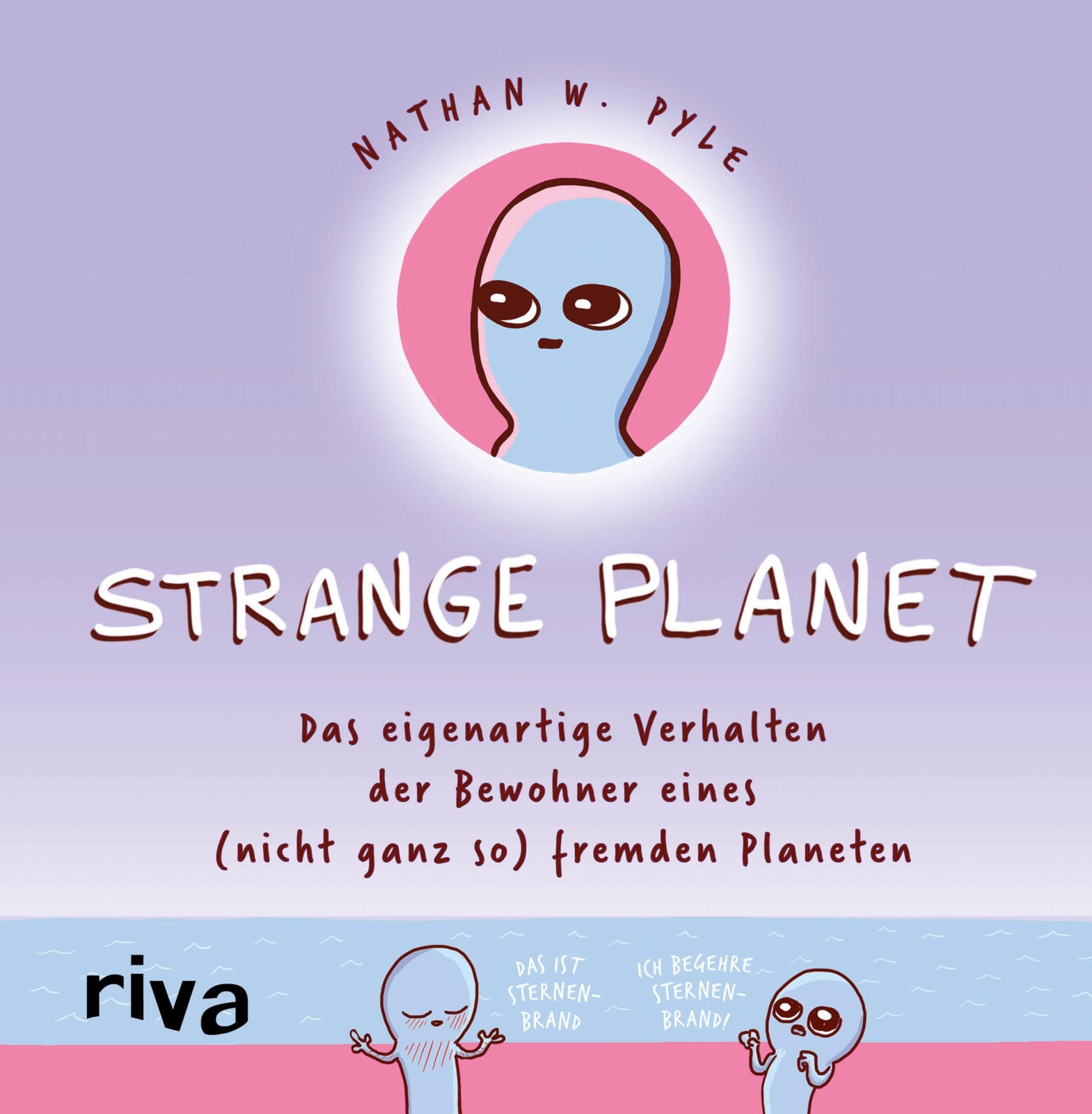 Thumbnail - Strange Planet | Nathan W. Pyle | Deutsch | Buch | 144 S. | 2019 |