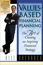 Values-Based Financial Planning : The Art of Creating an Inspirin
