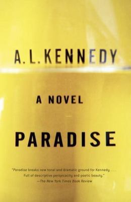 Paradise by Kennedy, A. L.