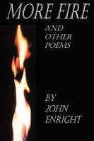 More Fire And Other Poems John Enright Taschenbuch Kartoniert / Broschiert 2007